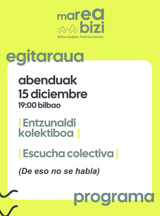 🌊 𝐌𝐚𝐫𝐞𝐚 𝐁𝐢𝐳𝐢. 𝐒𝐨𝐢𝐧𝐮 𝐣𝐚𝐢𝐚𝐥𝐝𝐢𝐚: Entzunaldi kolektiboa Bilborocken