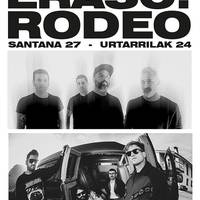 NEGUFEST: ERASO! + RODEO Santana17 Aretoan