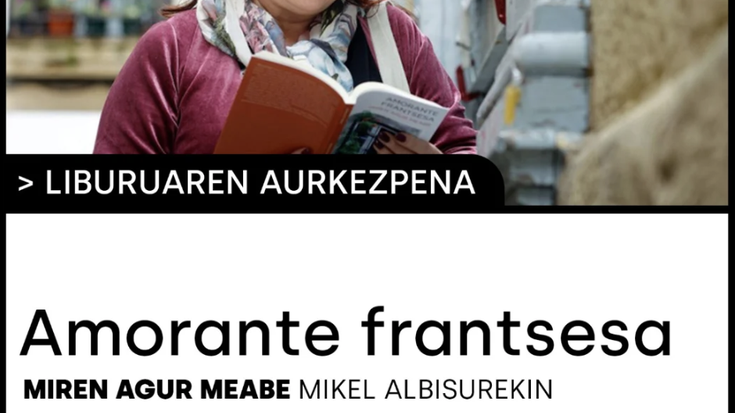 AMORANTE FRANTSESA liburuaren aurkezpena Zirika! Herri Gunean
